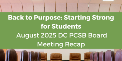 image of a board room under a green banner with white text reading "Back to Purpose: Starting Strong for Students: August 2025 DC PCSB Board Meeting Recap"