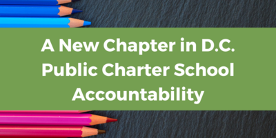 A New Chapter in D.C. Public Charter School Accountability